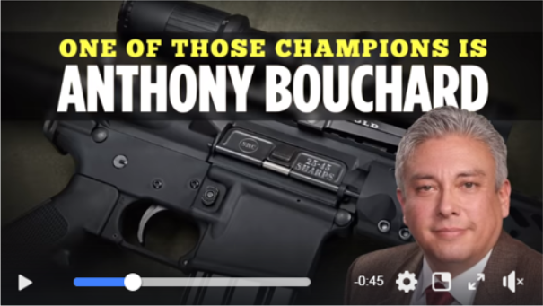 Gun Owners Re-Elect Senator Anthony Bouchard!