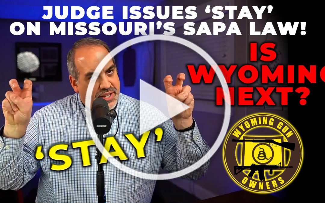 Video: Missouri’s SAPA Law Under Attack…What About Wyoming?