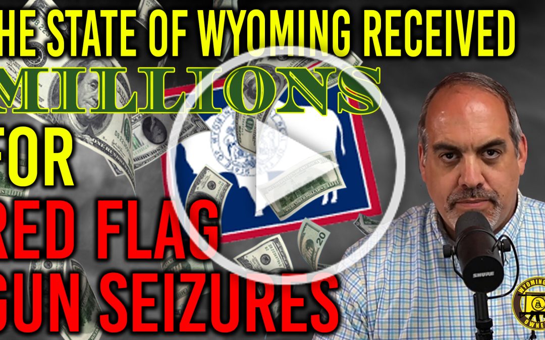 ⚠️⚠️ Biden is Trying to Bribe Wyoming to Pass Red Flags Laws…
